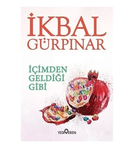 İçimden Geldiği Gibi