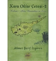 Kara Oklar Çetesi 2 - Kıbrıs - Aziz Barnabas'ın Sırrı (Ciltli)