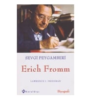 Sevgi Peygamberi - Erich Fromm