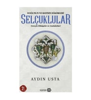 Doğunun ve Batının Hakimleri Selçuklular