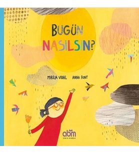 Bugün Nasılsın?