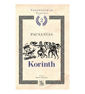 Korinth - Yunanistan’ın Tasviri 2. Kitap