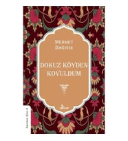 Dokuz Köyden Kovuldum