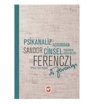 Psikanaliz Açısından Cinsel Yaşamın Kökenleri