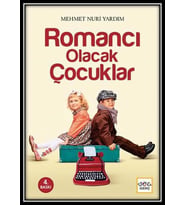 ROMANCI OLACAK ÇOCUKLAR - MEHMET NURİ YARDIM - NAR