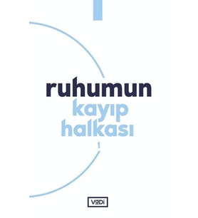 Ruhumun Kayıp Halkası - 1