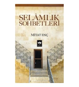 Selamlık Sohbetleri