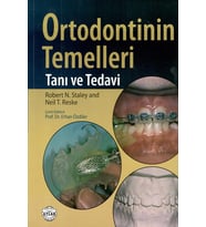Ortodontinin Temelleri Tanı Tedavi