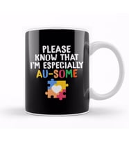 Please Know That I m Especially Au Some Autism Kupa Bardak Porselen