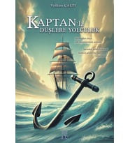 KAPTAN'la DÜŞLERE YOLCULUK
