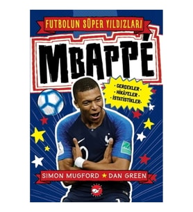 Mbappe - Futbolun Süper Yıldızları