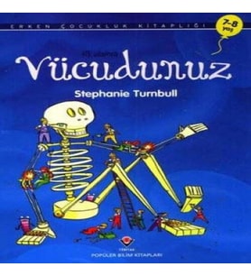 İlk Okuma - Vücudunuz
