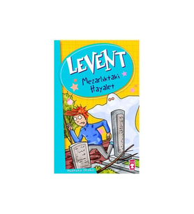 Levent - Mezarlıktaki Hayalet - Mustafa Orakçı