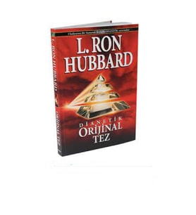 Orjinal Tez; Dianetik - L. Ron Hubbard