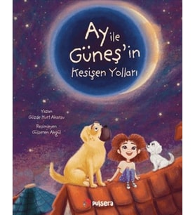 Ay ile Güneş'in Kesişen Yolları