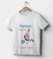 Bilgisayar Öğretmenlerine Özel Kişiselleştirilebilir Tişört. (Beyaz)