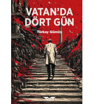 Vatan’da Dört Gün - Türkay Gümüş - Perseus Yayınevi