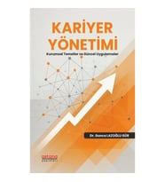 Kariyer Yönetimi - Kurumsal Temeller ve Güncel Uygulamalar