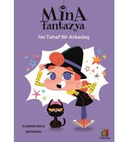 Mina Fantazya - Ne Tuhaf Bir Arkadaş
