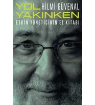 Yol Yakınken