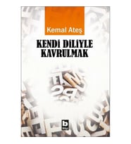 Kendi Diliyle Kavrulmak