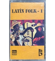 (Plak Değildir KASET tir) Latin Folk 1 Kaset