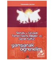 Sorulu & Cevaplı Temel Islami Bilgiler Ve Genel Kültür Yarışarak Öğrenelim