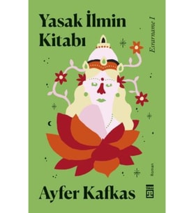 Yasak İlmin Kitabı - Esrârname 1
