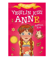 Yeşilin Kızı Anne 3 - Adanın Kızı (Çocuklar İçin)