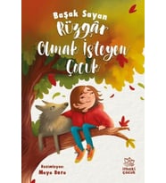 Rüzgar Olmak İsteyen Çocuk