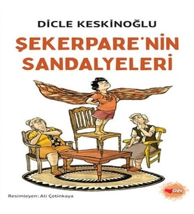 Şekerpare'nin Sandalyeleri