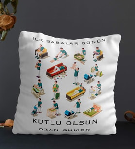 Kişiye Özel İlk Babalar Günü Temalı Kare Yastık (Beyaz)