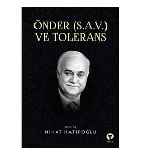 Önder (S.A.V.) ve Tolerans