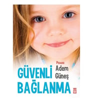 Güvenli Bağlanma