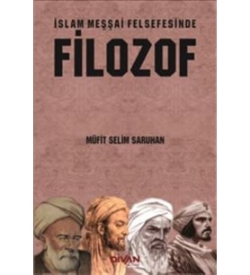 İslam Meşşai Felsefesinde Filozof