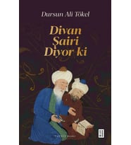 Divan Şairi Diyor Ki