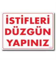İstifleri Düzgün Yapınız Uyarı Levhası 25x35 KOD:1423