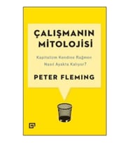 Çalışmanın Mitolojisi