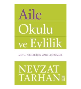 Aile Okulu ve Evlilik
