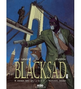 Blacksad 6 - O Zaman Her Şey Yıkılır Birinci Bölüm