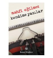 Kendime Yazılar