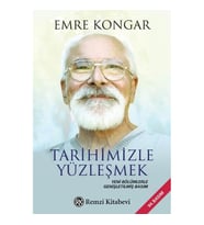TARİHİMİZLE YÜZLEŞMEK