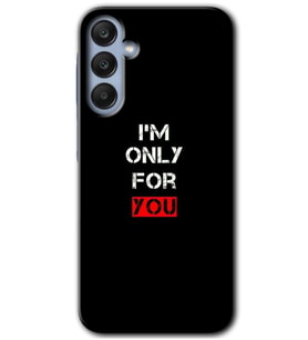 Galaxy A25 Kılıf HD Desen Baskılı Kılıf - For You