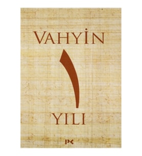Vahyin 1.Yılı