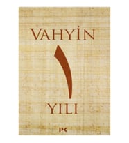 Vahyin 1.Yılı