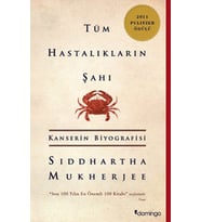 Tüm Hastalıkların Şahı Kanserin Biyografisi