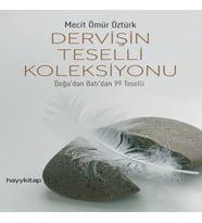 Dervişin Teselli Koleksiyonu