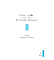 Kur'an'a Göre Araştırmalar II