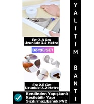 #BantSeti Mutfak Lavabo Pencere Sızdırmaz Kenar Yalıtım Bandı İki Farklı Genişlik 3.2 Mt Dörtlü Set