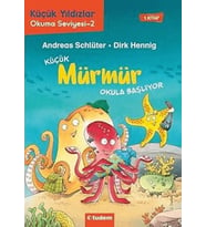 Küçük Mürmür Okula Başlıyor